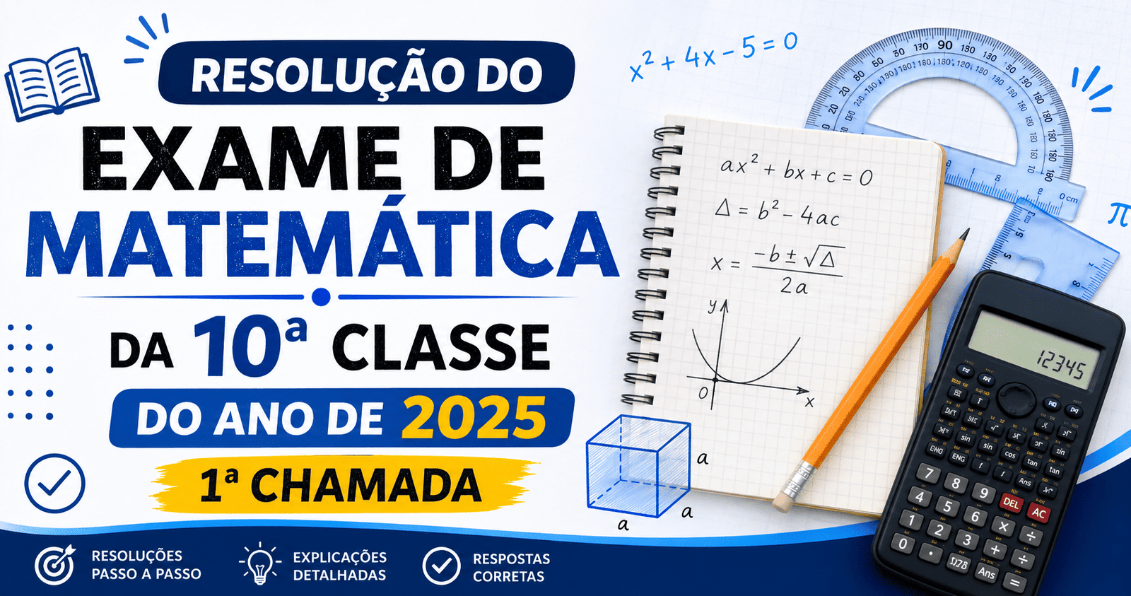Resolução do Exame de Matemática da 10ª Classe do Ano de 2025 – 1ª Chamada